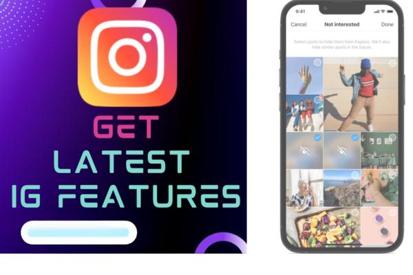 Unleashing the Power of 9 Exciting New Instagram Features