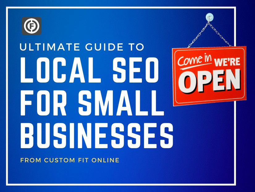 The Ultimate SEO Guide for Small Businesses